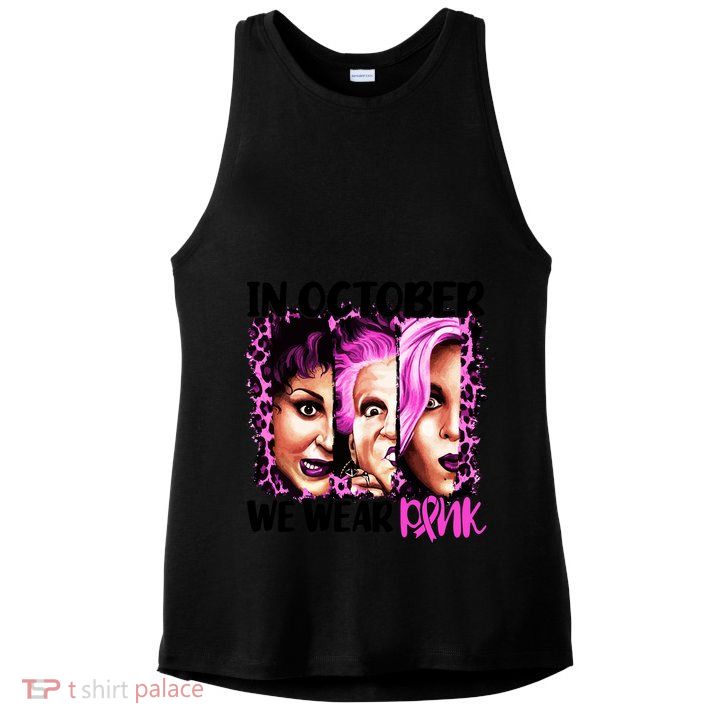We Wear Pink In October Halloween Movies Fictional Characters Breast Cancer Ladies PosiCharge Tri-Blend Wicking Tank