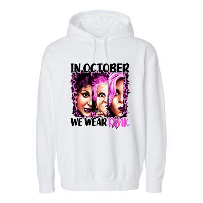 We Wear Pink In October Halloween Movies Fictional Characters Breast Cancer Garment-Dyed Fleece Hoodie