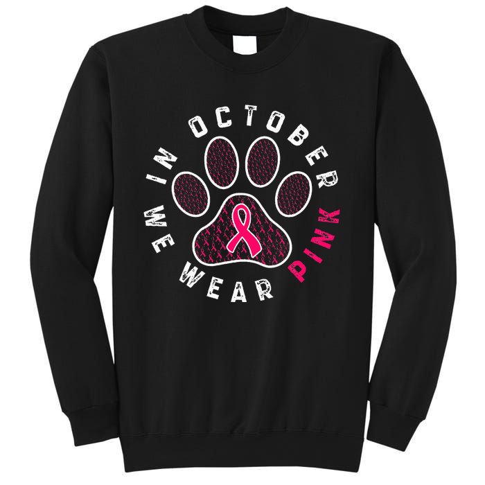 We Wear P.I.N.K Dog Cat Paw Breast Cancer Awareness Sweatshirt