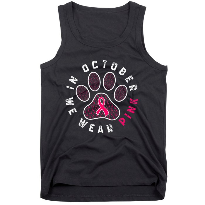 We Wear P.I.N.K Dog Cat Paw Breast Cancer Awareness Tank Top