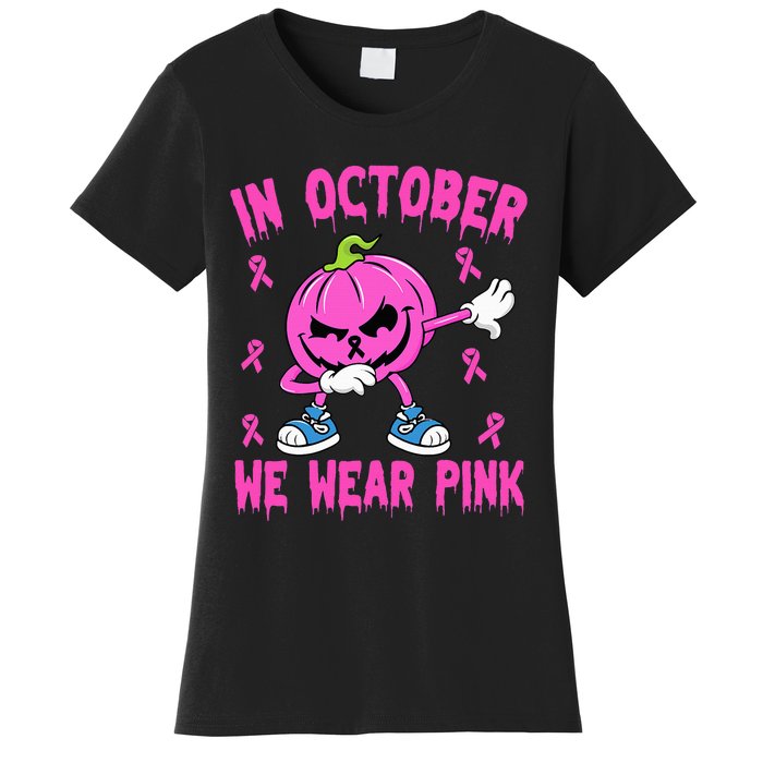 We Wear P.I.N.K Breast Cancer Pumpkin Halloween Women's T-Shirt