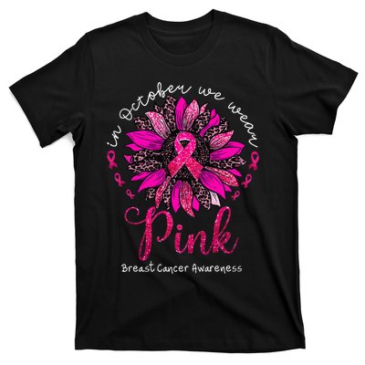 We Wear P.I.Nk. Sunflower Breast Cancer Awareness T-Shirt