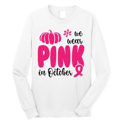 We Wear Pink In October Pumpkin Ribbon Long Sleeve Shirt