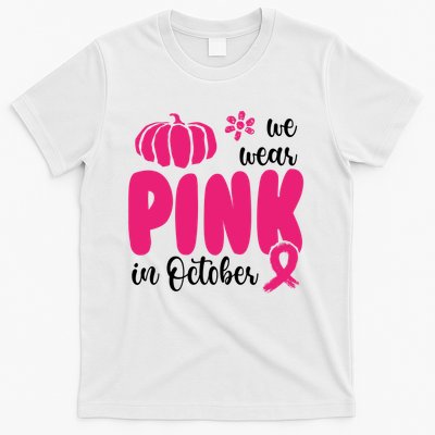 We Wear Pink In October Pumpkin Ribbon T-Shirt