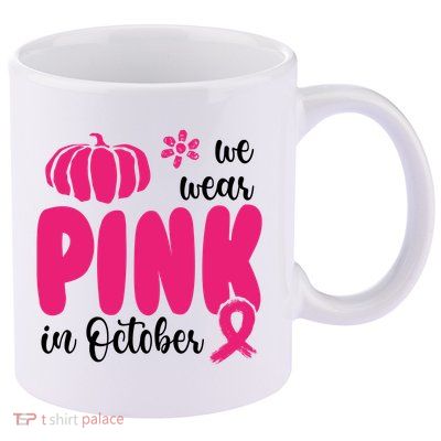 We Wear Pink In October Pumpkin Ribbon 11oz C Handle Ceramic Mug