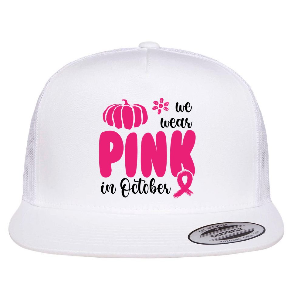 We Wear Pink In October Pumpkin Ribbon Flat Bill Trucker Hat