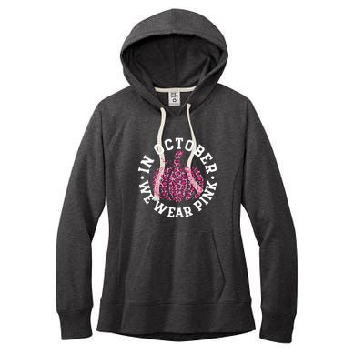 We Wear Pink In October Breast Cancer Awareness Pumpkin Leopard Gift Women's Fleece Hoodie