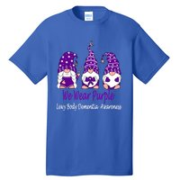 We Wear Purple For Lewy Body Detia Awareness Gift Tall T-Shirt