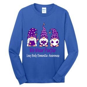 We Wear Purple For Lewy Body Detia Awareness Gift Tall Long Sleeve T-Shirt