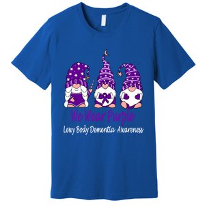 We Wear Purple For Lewy Body Detia Awareness Gift Premium T-Shirt