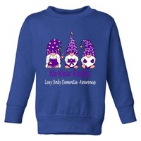 We Wear Purple For Lewy Body Detia Awareness Gift Toddler Sweatshirt