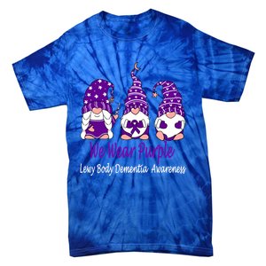 We Wear Purple For Lewy Body Detia Awareness Gift Tie-Dye T-Shirt