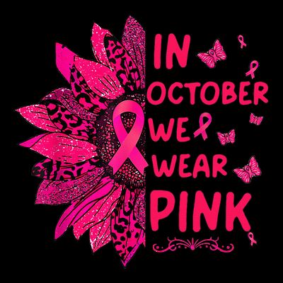 We Wear Pink October Pink Breast Cancer Sunflower Ribbon T-Shirt