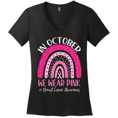 We Wear P.I.N.K. Rainbow Breast Cancer Awareness Women's V-Neck T-Shirt