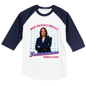 What We Really Need Is A Femininomenon Kamala Harris 2024 Baseball Sleeve Shirt