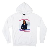 What We Really Need Is A Femininomenon Kamala Harris 2024 Hoodie