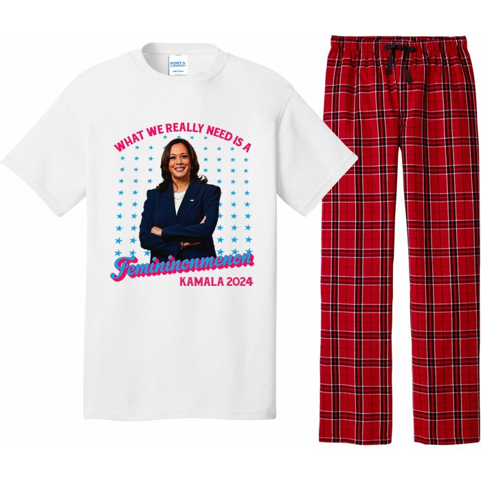 What We Really Need Is A Femininomenon Kamala Harris 2024 Pajama Set