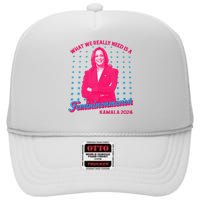 What We Really Need Is A Femininomenon Kamala Harris 2024 High Crown Mesh Back Trucker Hat