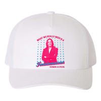 What We Really Need Is A Femininomenon Kamala Harris 2024 Yupoong Adult 5-Panel Trucker Hat