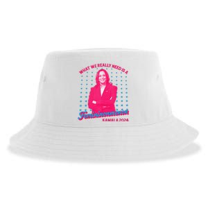 What We Really Need Is A Femininomenon Kamala Harris 2024 Sustainable Bucket Hat