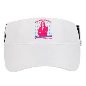 What We Really Need Is A Femininomenon Kamala Harris 2024 Adult Drive Performance Visor