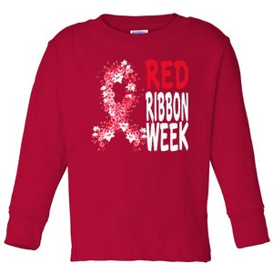 We Wear Red For Red Ribbon Week Awareness Toddler Long Sleeve Shirt