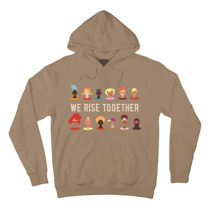 Womens We Rise Together All Women International Women's Day Inspire Hoodie