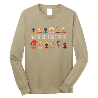 Womens We Rise Together All Women International Women's Day Inspire Long Sleeve Shirt