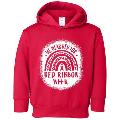 We Wear Red For Red Ribbon Week Awareness Toddler Hoodie