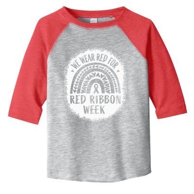 We Wear Red For Red Ribbon Week Awareness Toddler Fine Jersey T-Shirt