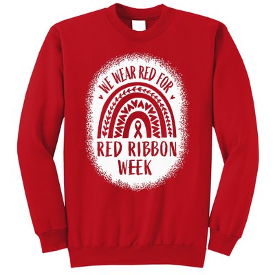 We Wear Red For Red Ribbon Week Awareness Sweatshirt