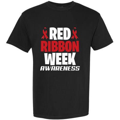 We Wear Red For Red Ribbon Week Awareness Mothers Teachers Garment-Dyed Heavyweight T-Shirt