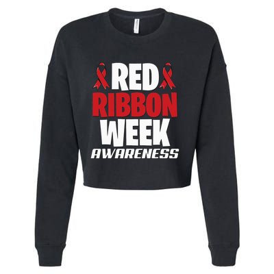 We Wear Red For Red Ribbon Week Awareness Mothers Teachers Cropped Pullover Crew