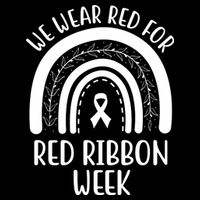 We Wear Red For Red Ribbon Week Rainbow Drawstring Bag