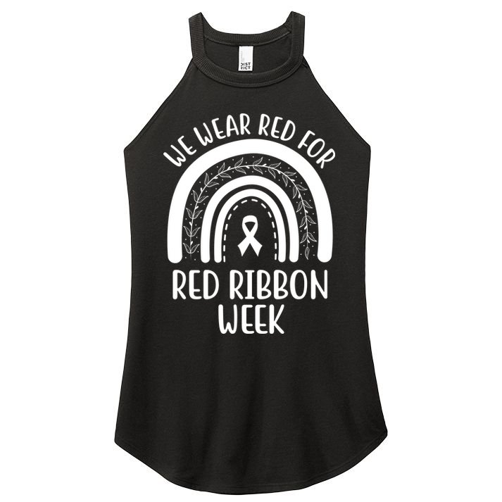 We Wear Red For Red Ribbon Week Rainbow Women's Perfect Tri Rocker Tank