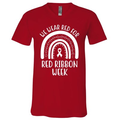 We Wear Red For Red Ribbon Week Rainbow V-Neck T-Shirt