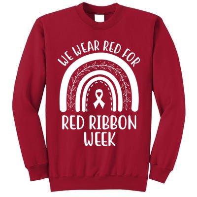 We Wear Red For Red Ribbon Week Rainbow Tall Sweatshirt