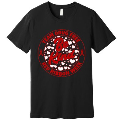 We Wear Red For Red Ribbon Week Drug Abuse Awareness Premium T-Shirt