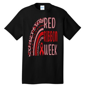 We Wear Red For Red Ribbon Week Awareness rainbow Leopard Tall T-Shirt