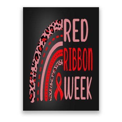 We Wear Red For Red Ribbon Week Awareness rainbow Leopard Poster