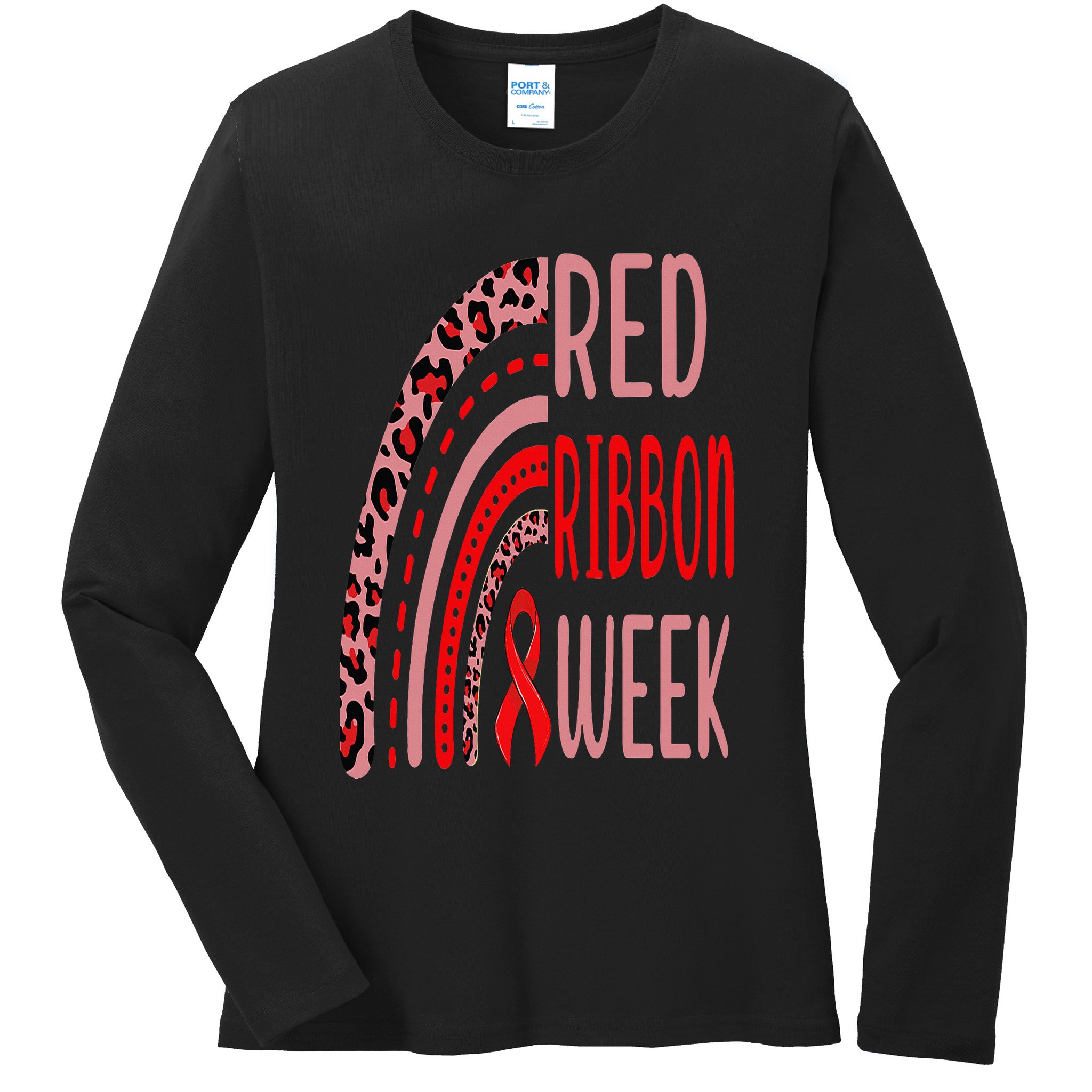 We Wear Red For Red Ribbon Week Awareness rainbow Leopard Ladies Long Sleeve Shirt