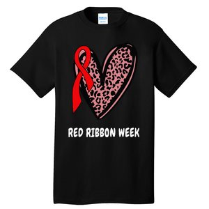 We Wear Red For Red Ribbon Week Awareness Leopard heart Tall T-Shirt