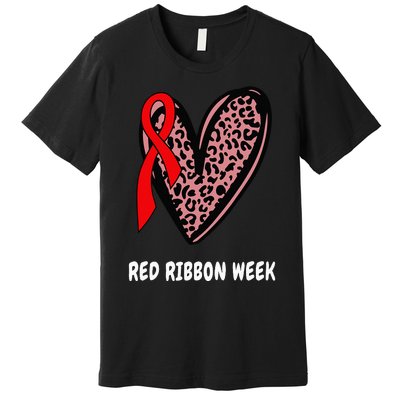 We Wear Red For Red Ribbon Week Awareness Leopard heart Premium T-Shirt