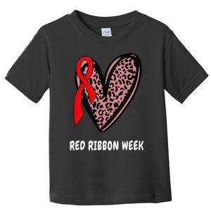 We Wear Red For Red Ribbon Week Awareness Leopard heart Toddler T-Shirt