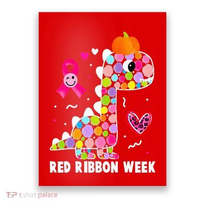 We Wear Red Ribbon Week Awareness Red Ribbon Week Poster