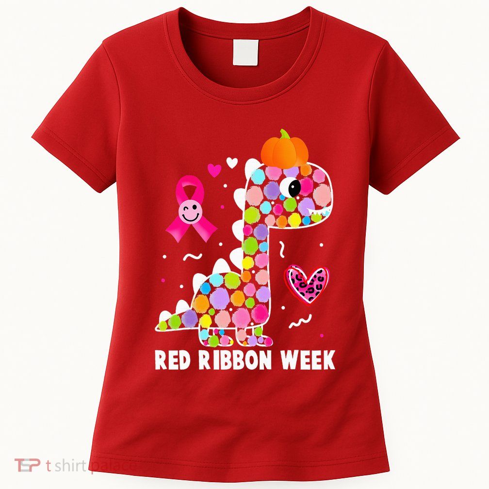 We Wear Red Ribbon Week Awareness Red Ribbon Week Womens T-Shirt