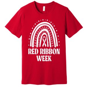 We Wear Red Ribbon Week Drug free red ribbon week Premium T-Shirt