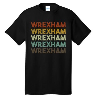 Wrexham Wales Retro 80s Souvenir Tall T-Shirt