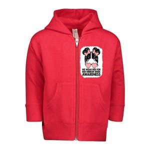 We Wear Red For Red Ribbon Week Awareness Messy Bun Bleached Toddler Zip Fleece Hoodie