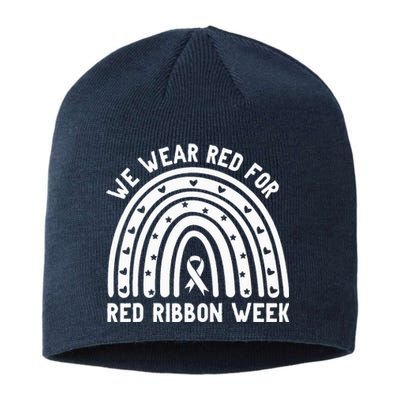 We Wear Red For Red Ribbon Week Awareness Drug Free Rainbow Sustainable Beanie